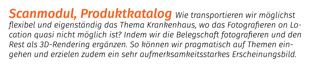 Scanmodul, Produktkatalog Wie transportieren wir m glichst flexibel und eigenst ndig das Thema Krankenhaus, wo das Fo...